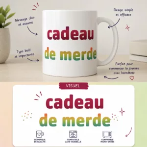 Mug "Cadeau de merde"